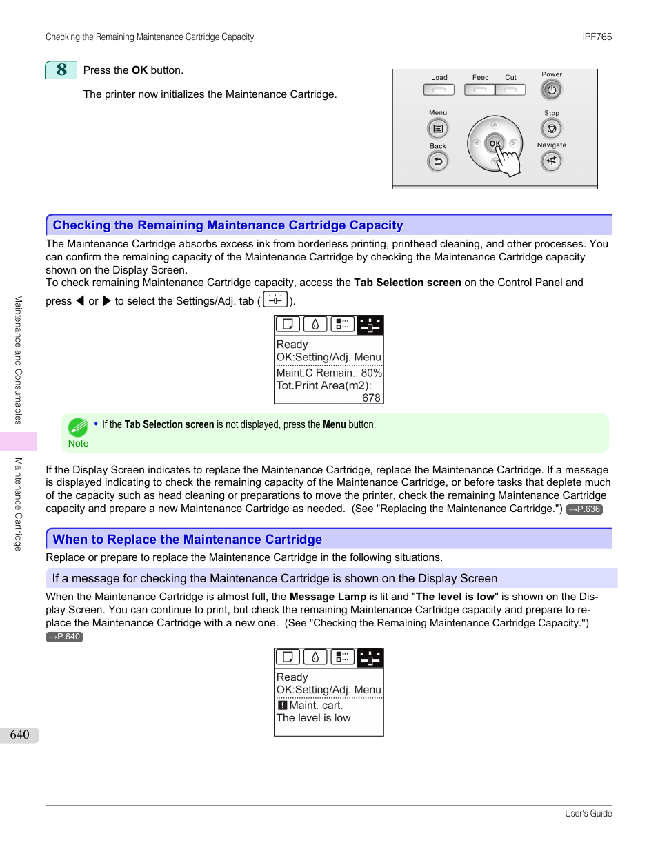 When to replace the maintenance cartridge | Canon imagePROGRAF iPF765 MFP M40 User Manual | Page 640 / 740