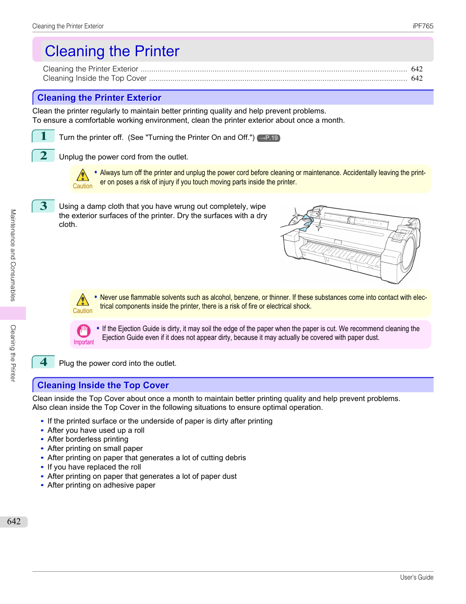 Cleaning the printer, Cleaning the printer exterior, Cleaning inside the top cover | P.642 | Canon imagePROGRAF iPF765 MFP M40 User Manual | Page 642 / 740