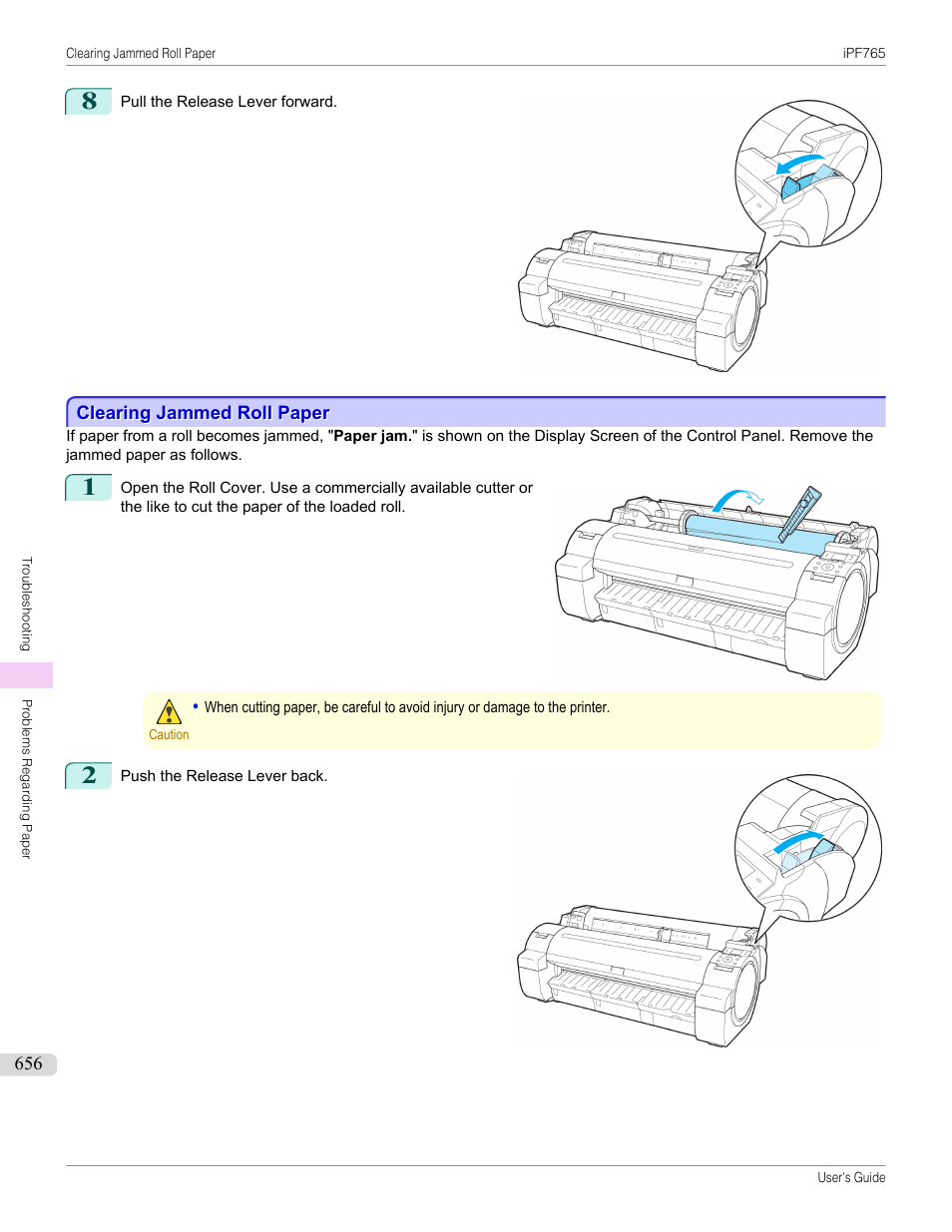 Clearing jammed roll paper | Canon imagePROGRAF iPF765 MFP M40 User Manual | Page 656 / 740