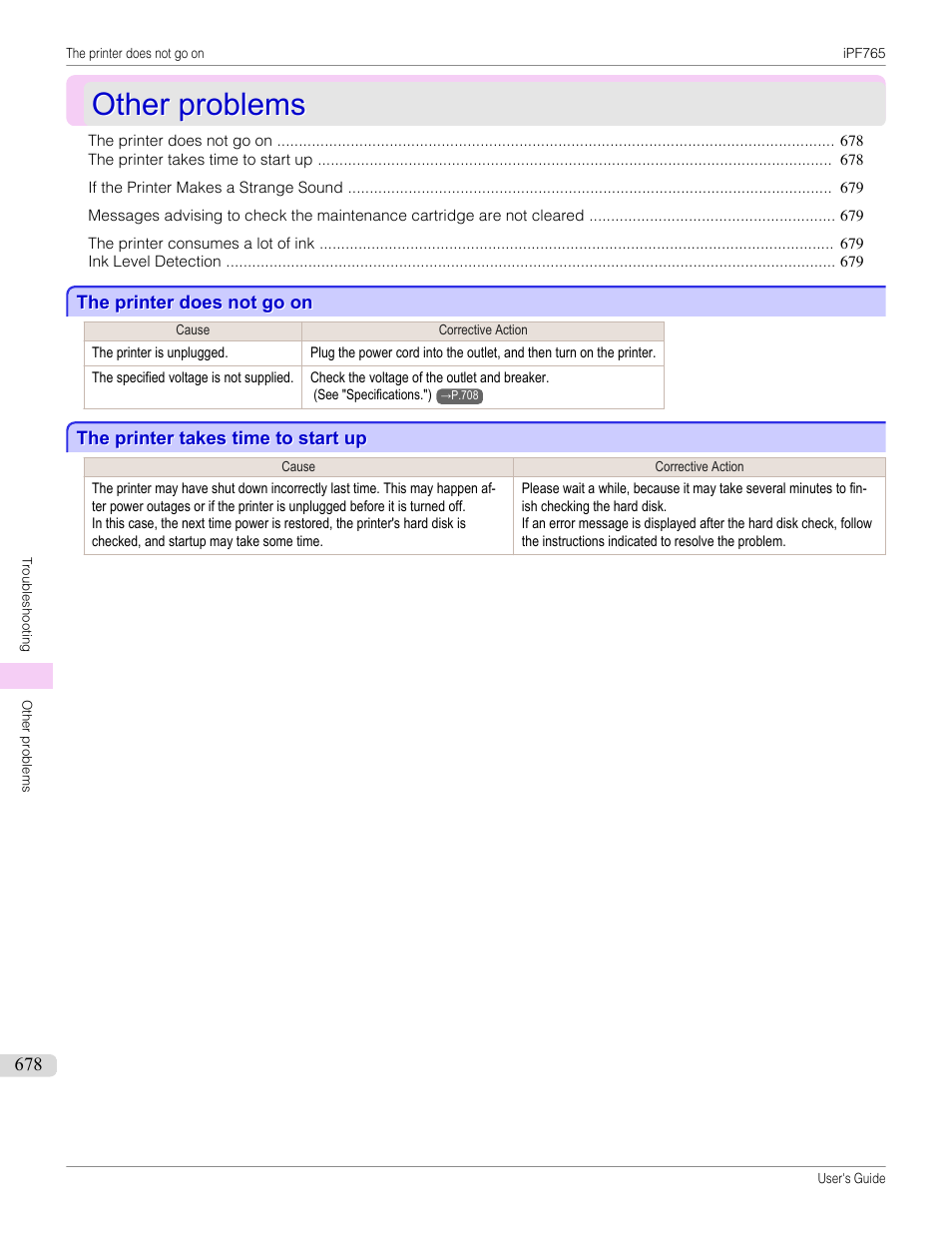 Other problems, The printer does not go on, The printer takes time to start up | Canon imagePROGRAF iPF765 MFP M40 User Manual | Page 678 / 740