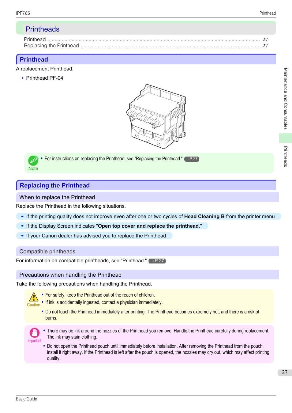 Printheads, Printhead, Replacing the printhead | Canon imagePROGRAF iPF765 User Manual | Page 27 / 132