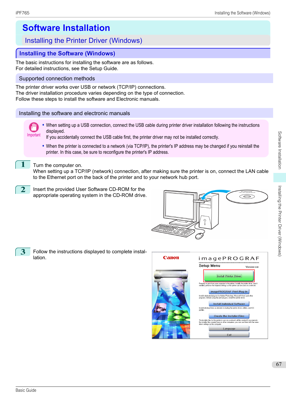 Software installation, Installing the printer driver (windows), Installing the software (windows) | See "installing the software (windows)."), P.67 | Canon imagePROGRAF iPF765 User Manual | Page 67 / 132