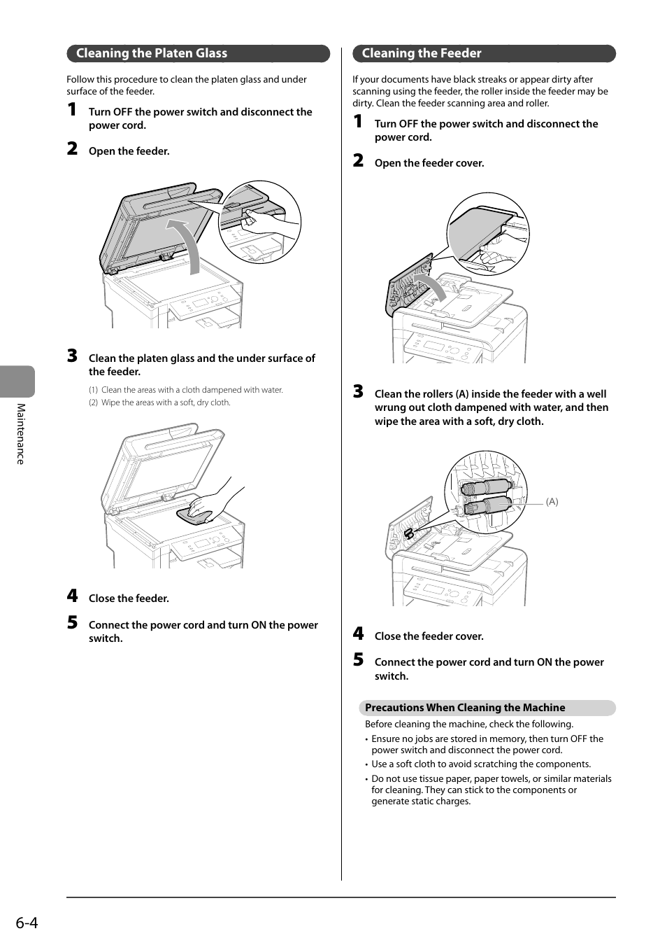 Cleaning the platen glass, Cleaning the feeder, Precautions when cleaning the machine | Canon imageCLASS D550 User Manual | Page 72 / 116