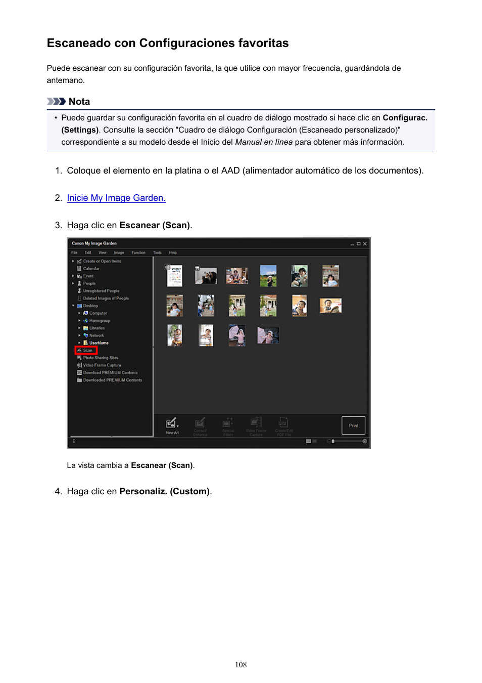 Escaneado con configuraciones favoritas | Canon PIXMA PRO-1 User Manual | Page 108 / 320