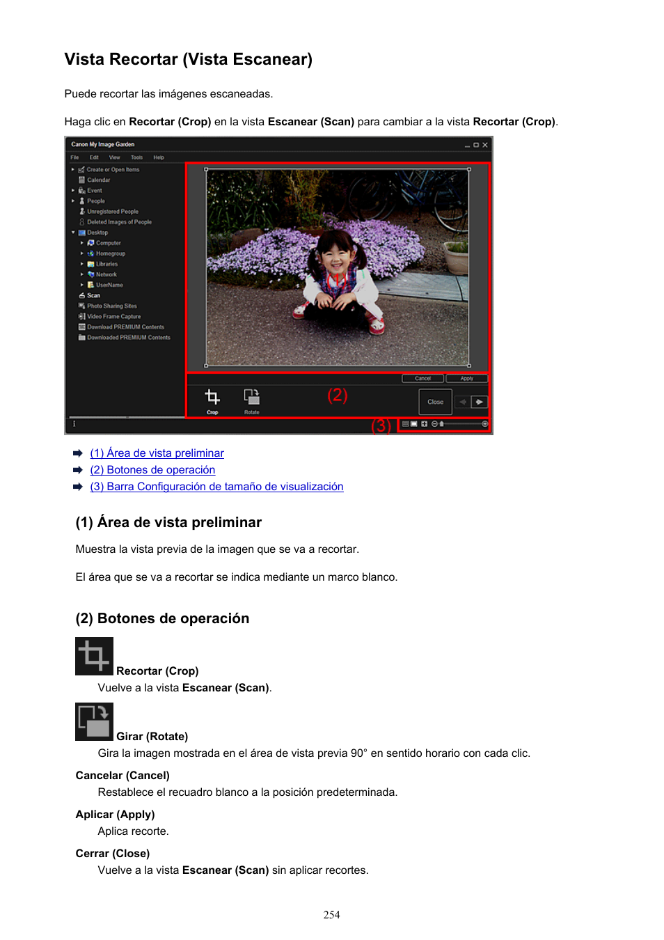 Vista recortar (vista escanear), Vista recortar (crop), En la que puede recortar imágenes escaneadas | Canon PIXMA PRO-1 User Manual | Page 254 / 320