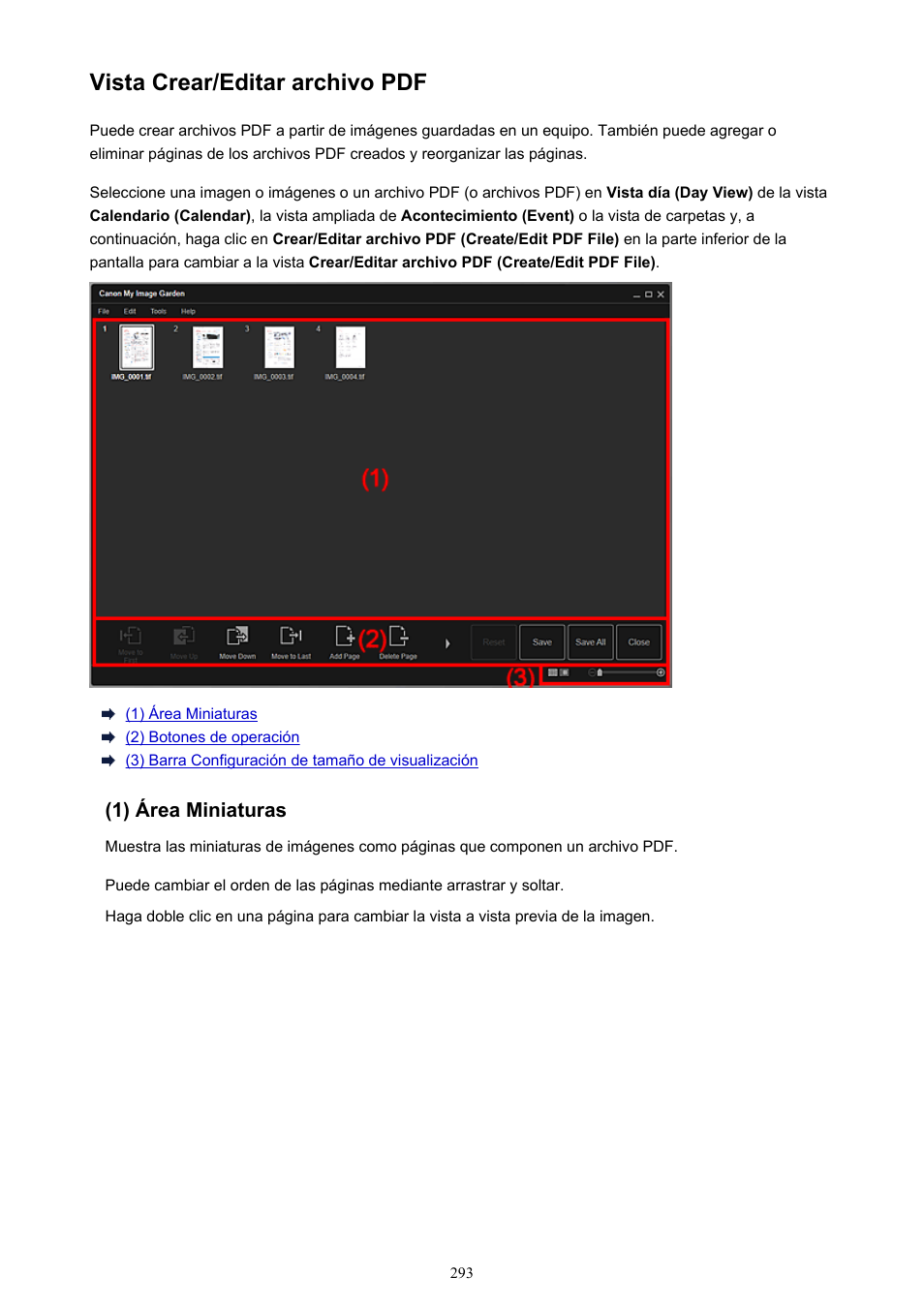 Vista crear/editar archivo pdf, Aparece la, Muestra la | En la que es posible crear o editar, Consulte, En la que es posible crear | Canon PIXMA PRO-1 User Manual | Page 293 / 320