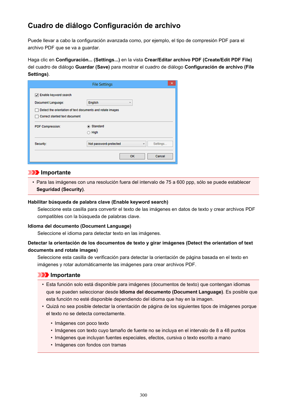 Cuadro de diálogo configuración de archivo, Cuadro de diálogo configuración de, Archivo | Canon PIXMA PRO-1 User Manual | Page 300 / 320