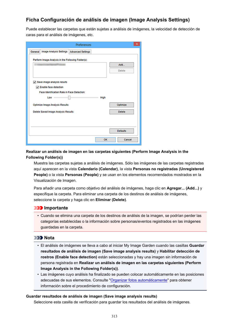 Consulte, Ficha configuración de, Análisis de imagen (image analysis settings) | Para cambiar las carpetas sujetas al análisis de, Settings) | Canon PIXMA PRO-1 User Manual | Page 313 / 320