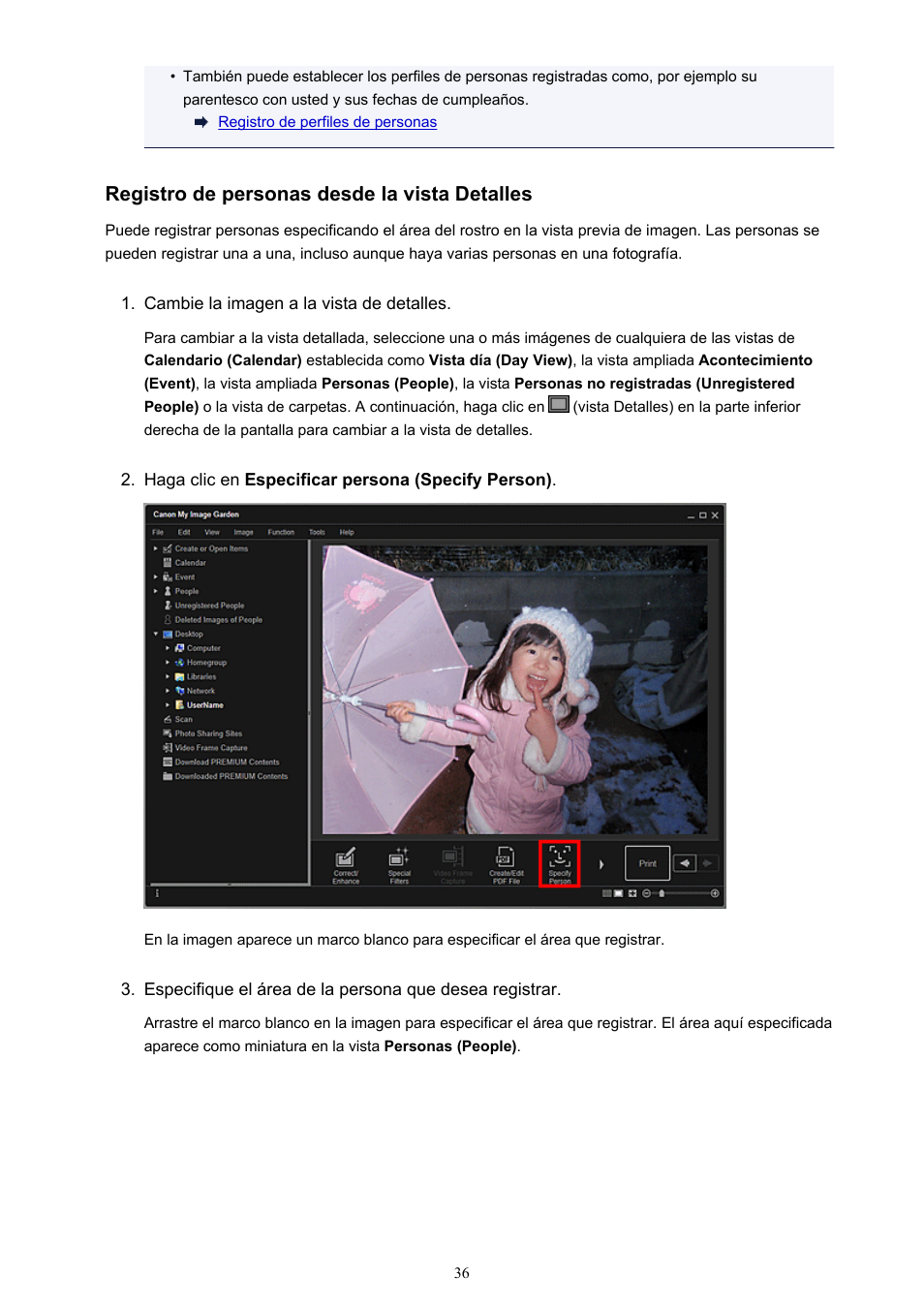 Registro de personas desde la vista detalles | Canon PIXMA PRO-1 User Manual | Page 36 / 320