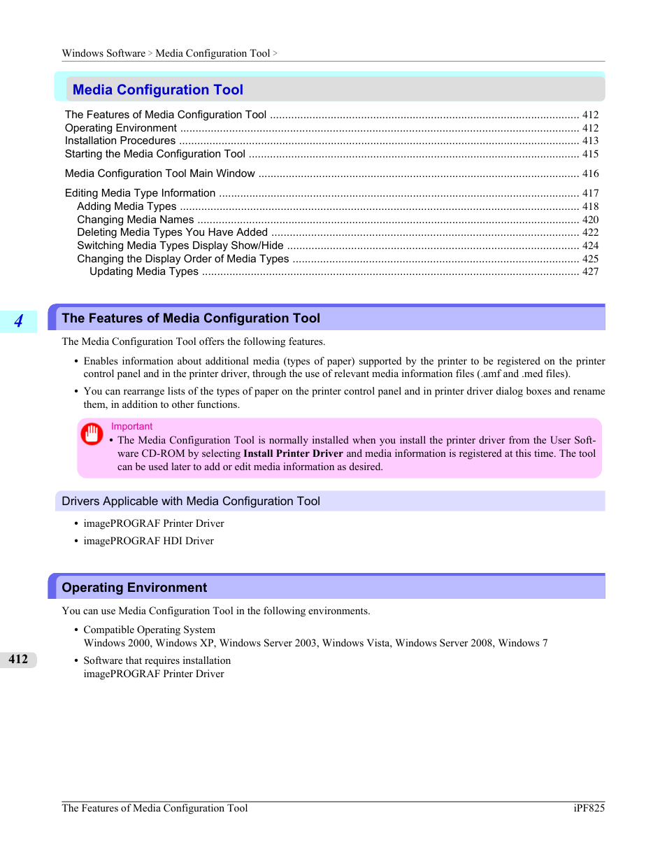 Media configuration tool, The features of media configuration tool, Operating environment | P.412 | Canon imagePROGRAF iPF825 User Manual | Page 428 / 956