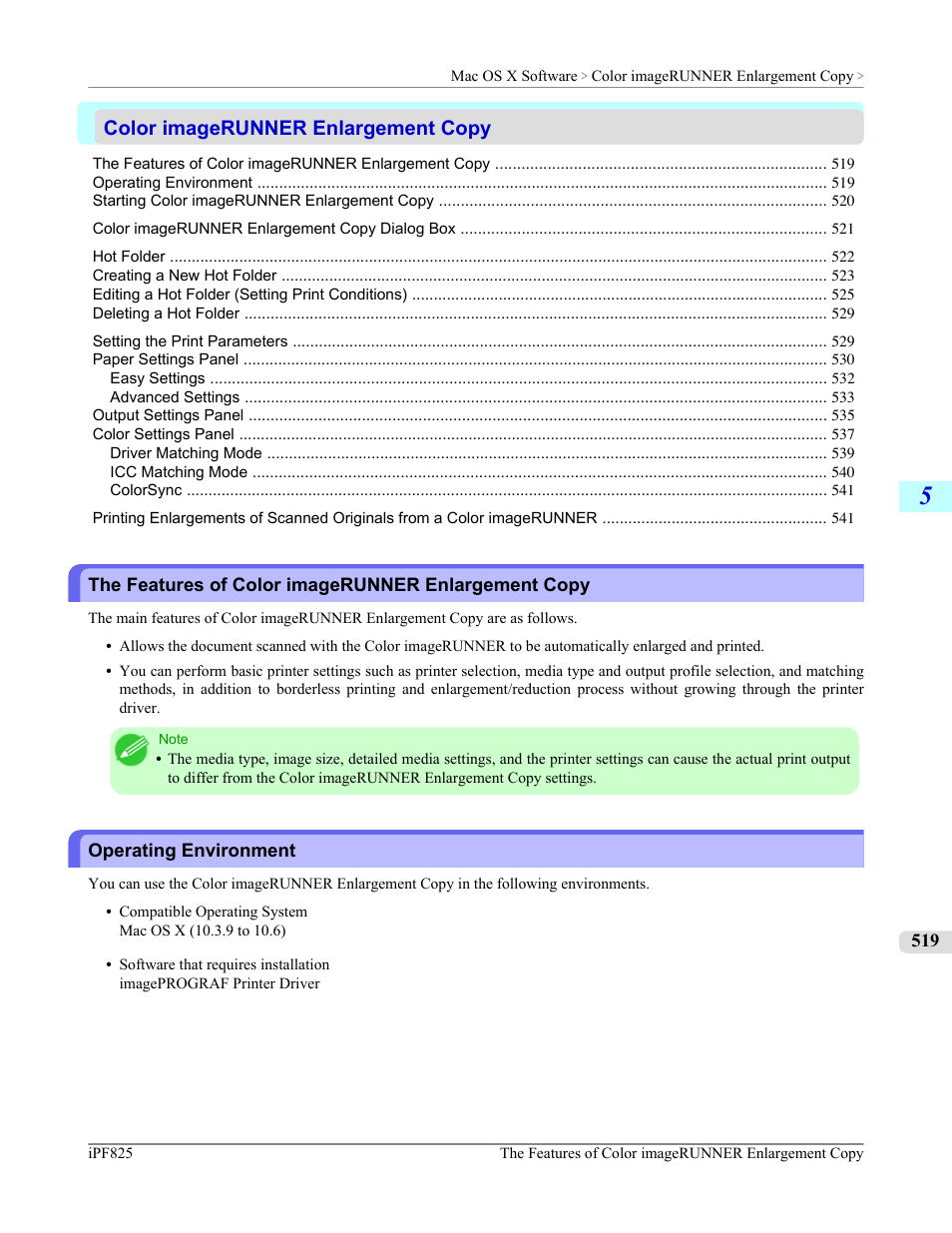 Color imagerunner enlargement copy, The features of color imagerunner enlargement copy, Operating environment | P.519 | Canon imagePROGRAF iPF825 User Manual | Page 535 / 956