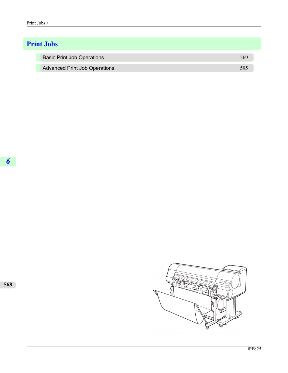 Print jobs | Canon imagePROGRAF iPF825 User Manual | Page 584 / 956
