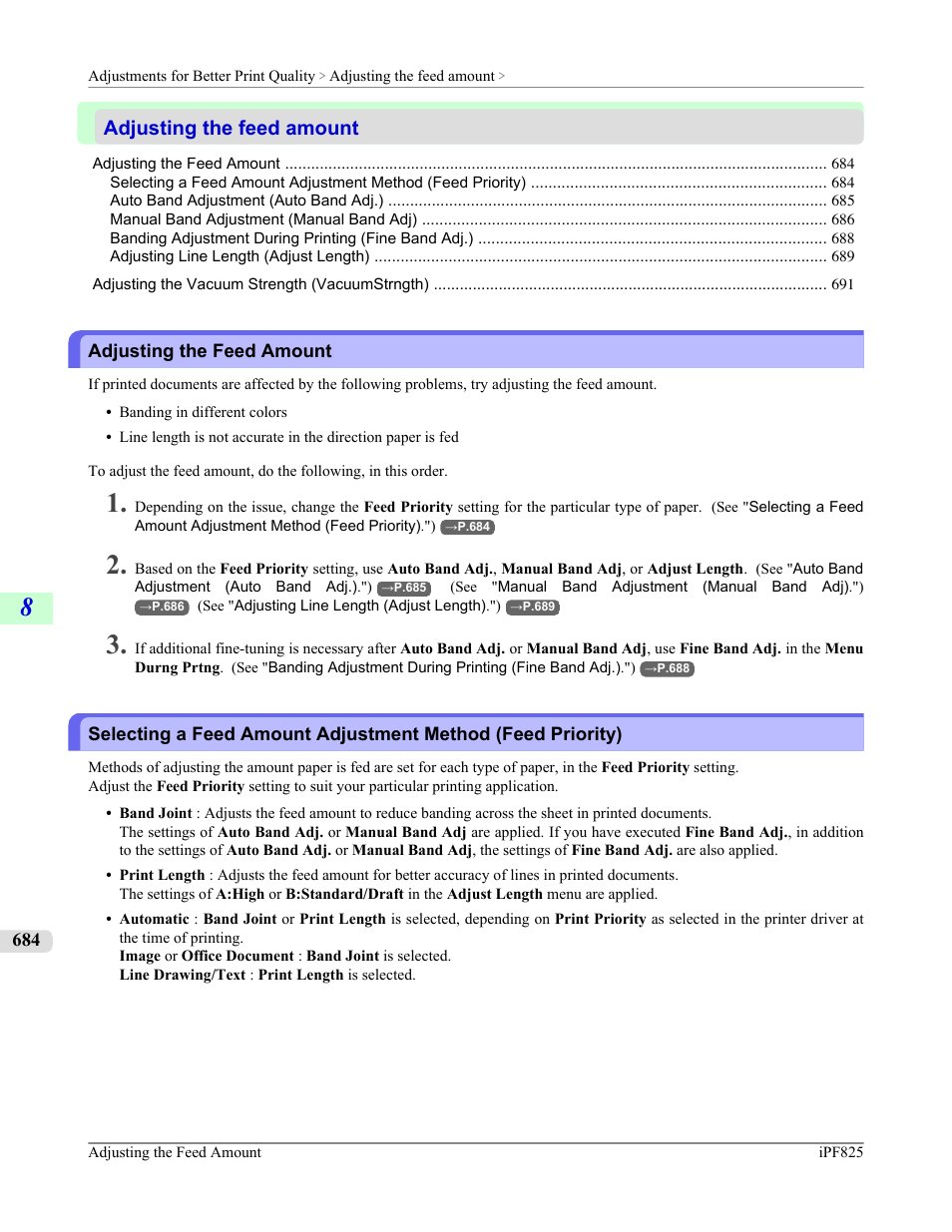 Adjusting the feed amount, See "adjusting the feed amount."), P.684 | Canon imagePROGRAF iPF825 User Manual | Page 700 / 956