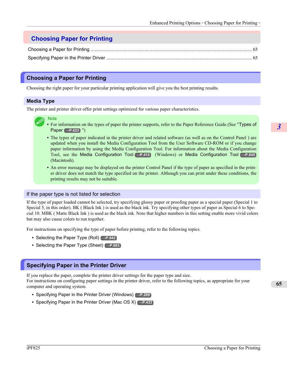 Choosing paper for printing, Choosing a paper for printing, Specifying paper in the printer driver | Canon imagePROGRAF iPF825 User Manual | Page 81 / 956