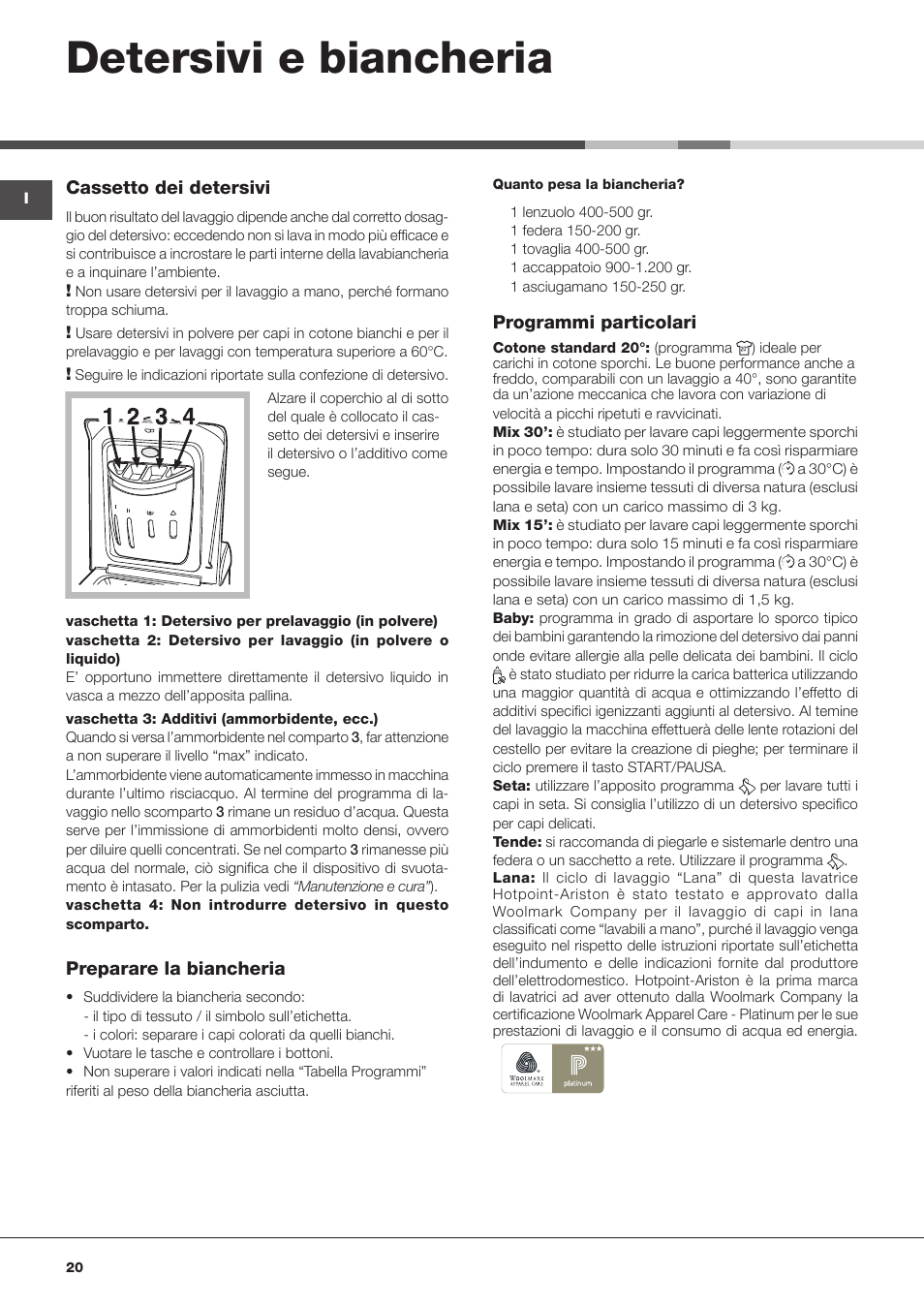 Detersivi e biancheria | Hotpoint Ariston ECOT7D 1491 User Manual | Page 20 / 60