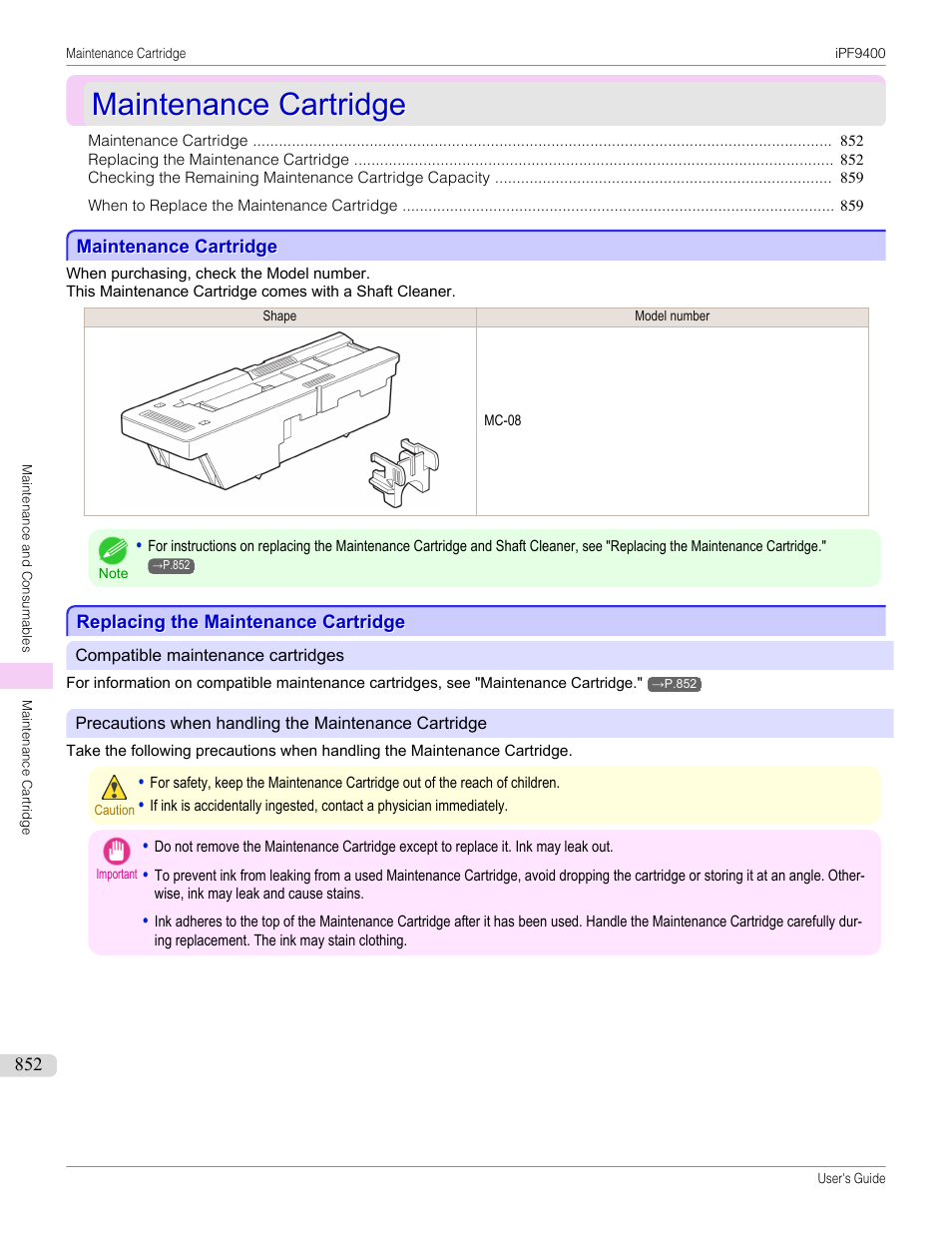 Maintenance cartridge, Replacing the maintenance cartridge, See "replacing the maintenance cartridge.") | P.852, See "replacing the mainte- nance cartridge.") | Canon imagePROGRAF iPF9400 User Manual | Page 852 / 964