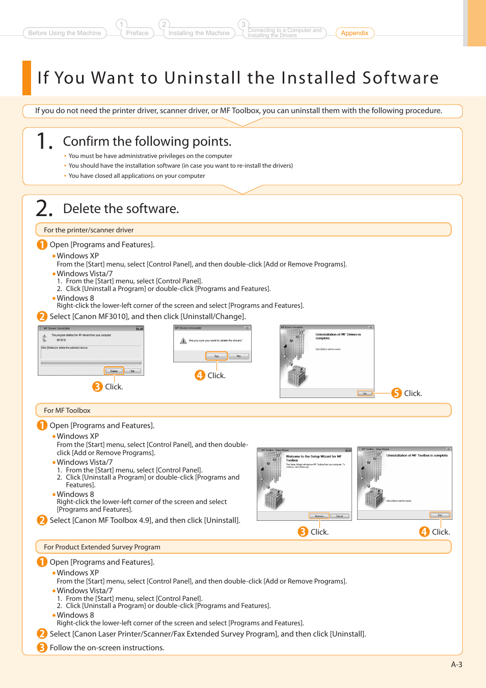 If you want to uninstall the installed software, Confirm the following points, Delete the software | Canon imageCLASS MF3010 User Manual | Page 25 / 28