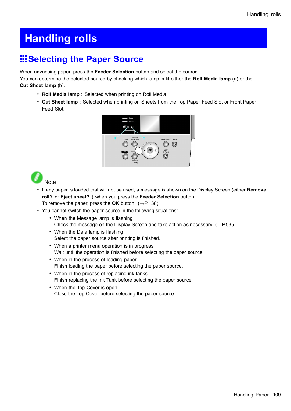 Handling rolls, Selecting the paper source | Canon imagePROGRAF iPF605 User Manual | Page 123 / 578