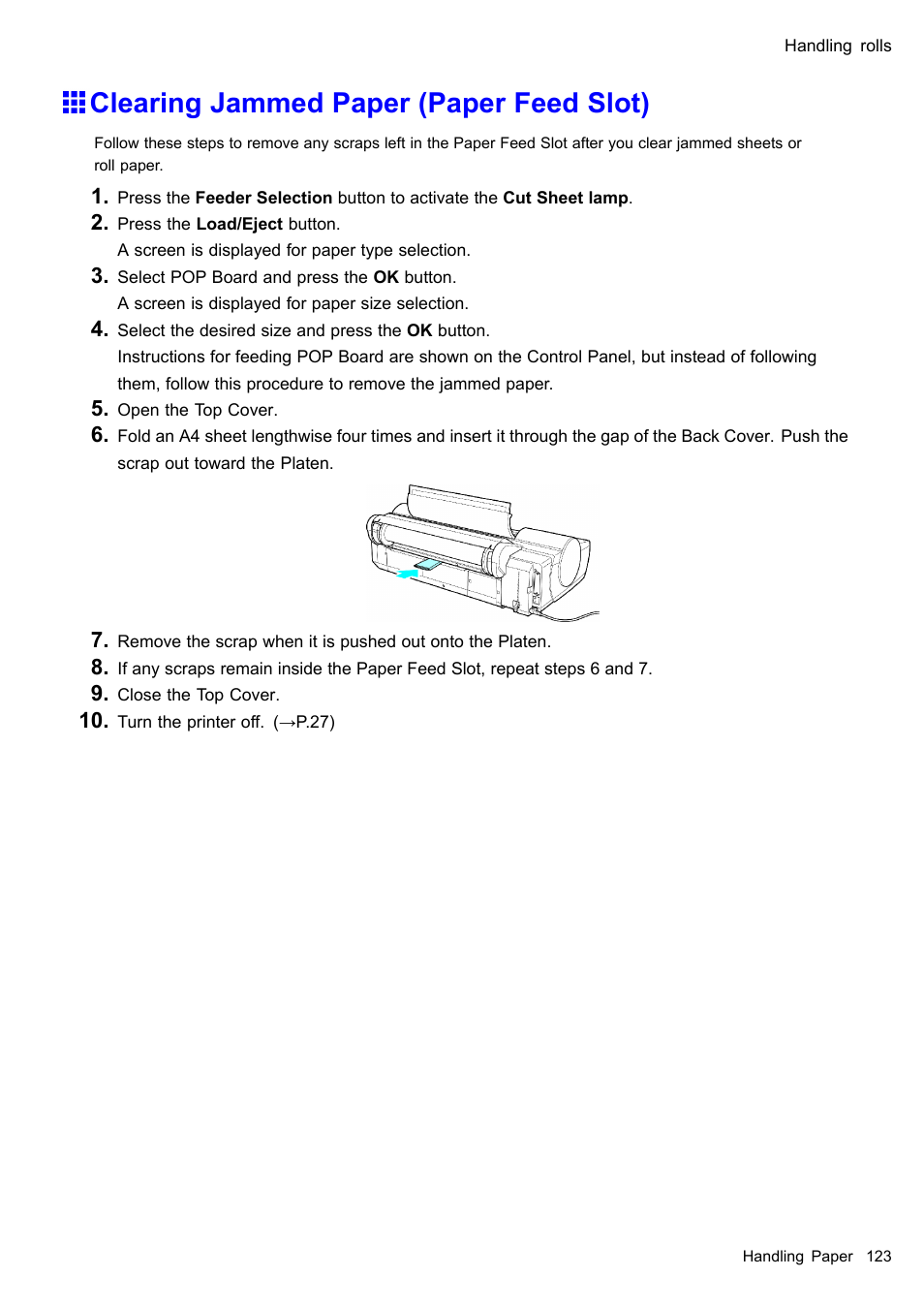 Clearing jammed paper (paper feed slot) | Canon imagePROGRAF iPF605 User Manual | Page 137 / 578