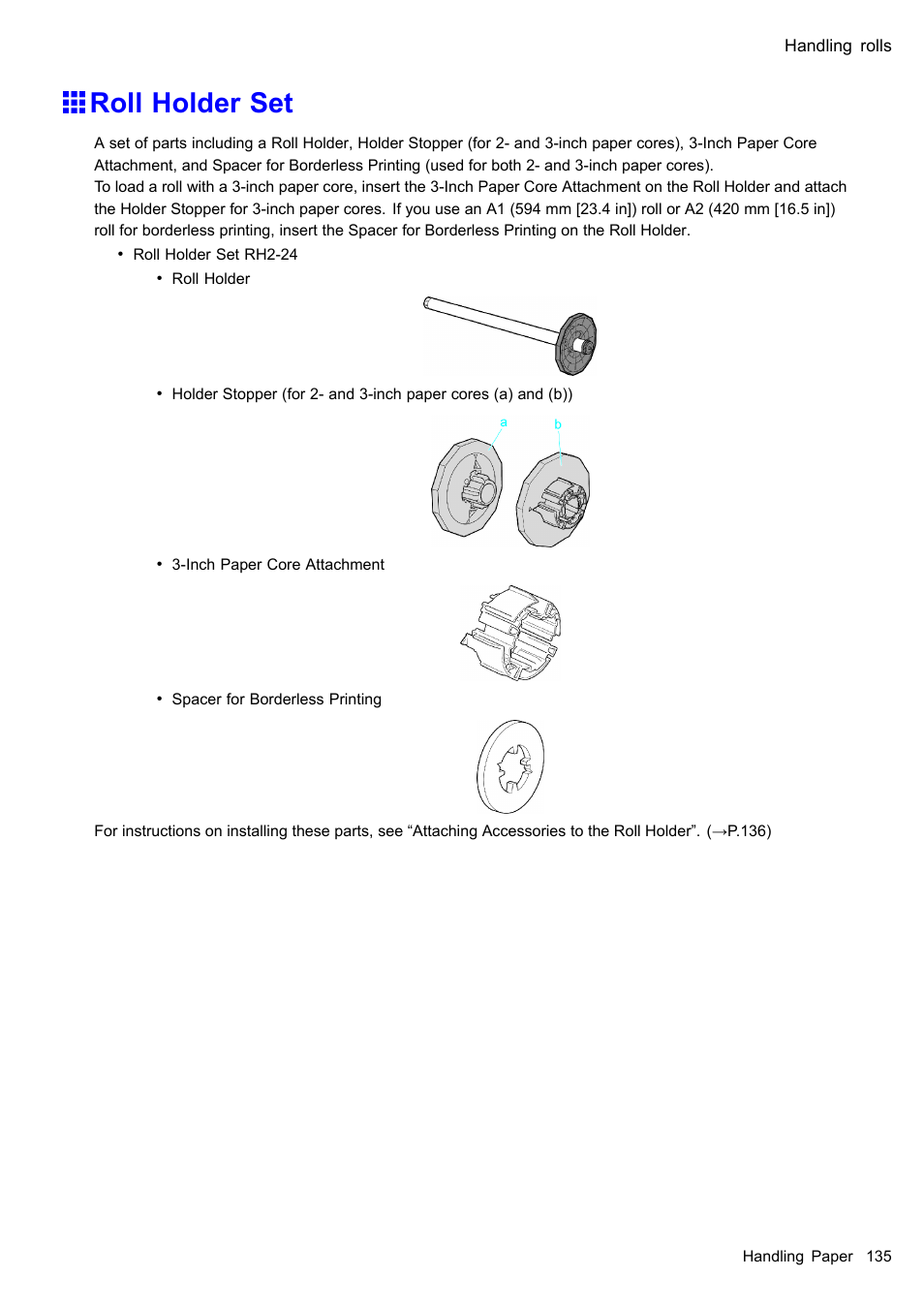 Roll holder set | Canon imagePROGRAF iPF605 User Manual | Page 149 / 578