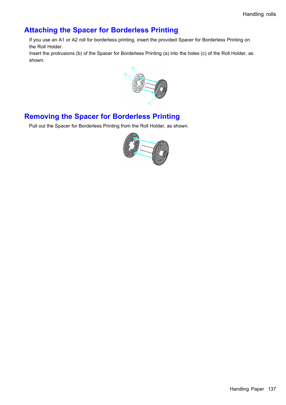 Attaching the spacer for borderless printing, Removing the spacer for borderless printing | Canon imagePROGRAF iPF605 User Manual | Page 151 / 578