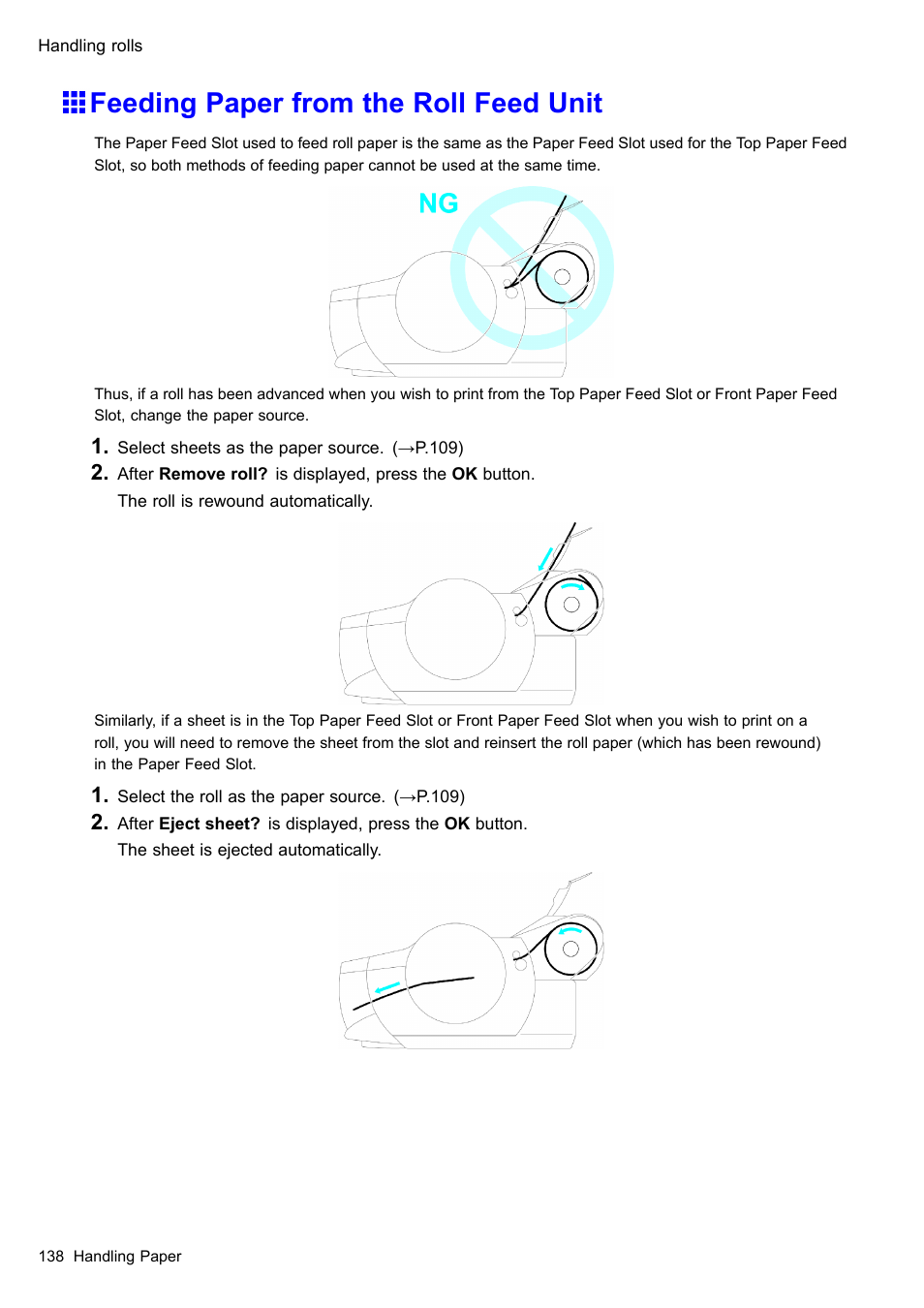 Feeding paper from the roll feed unit | Canon imagePROGRAF iPF605 User Manual | Page 152 / 578