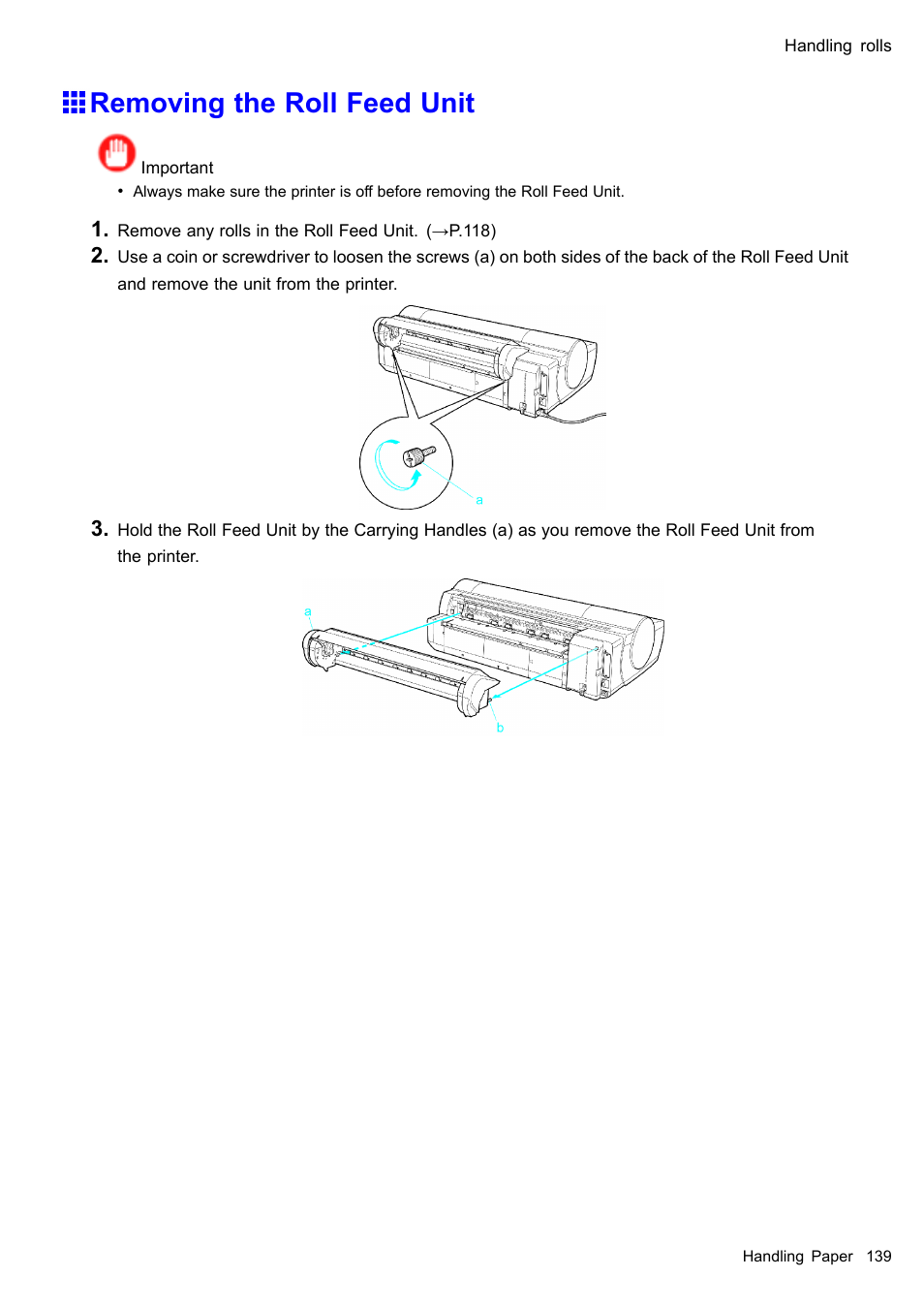 Removing the roll feed unit | Canon imagePROGRAF iPF605 User Manual | Page 153 / 578