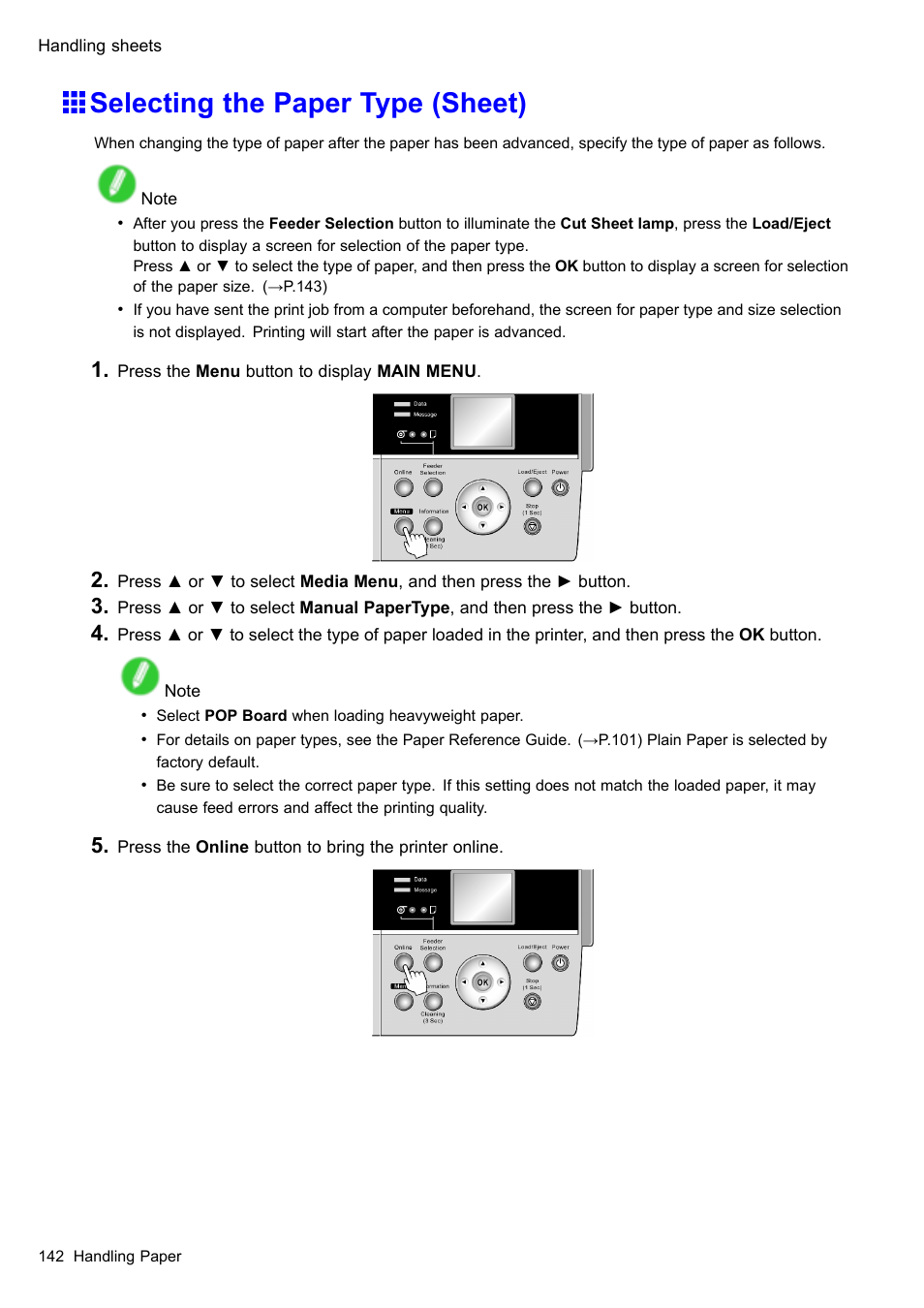 Selecting the paper type (sheet) | Canon imagePROGRAF iPF605 User Manual | Page 156 / 578