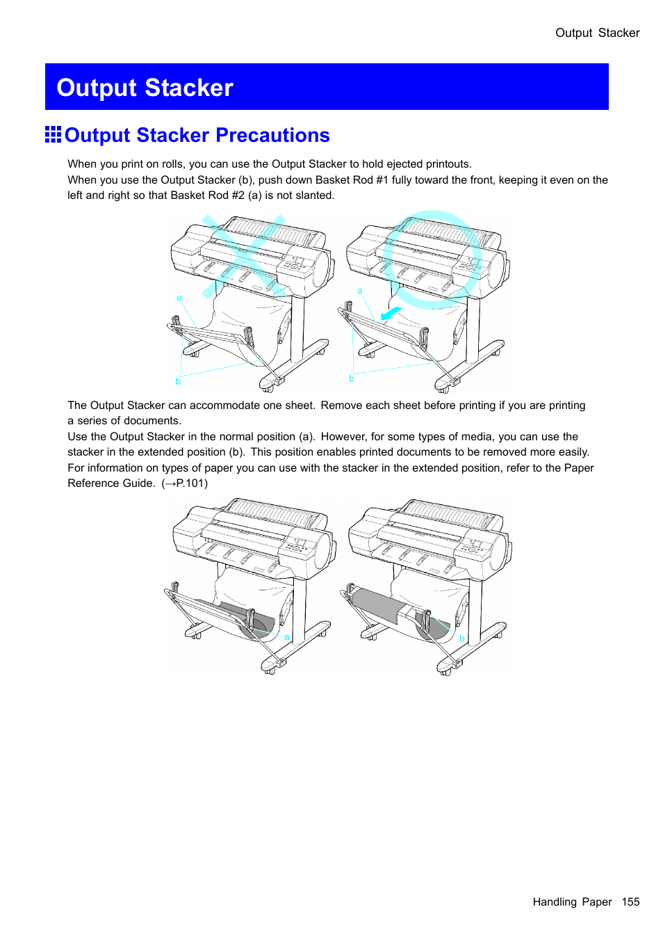 Output stacker, Output stacker precautions | Canon imagePROGRAF iPF605 User Manual | Page 169 / 578
