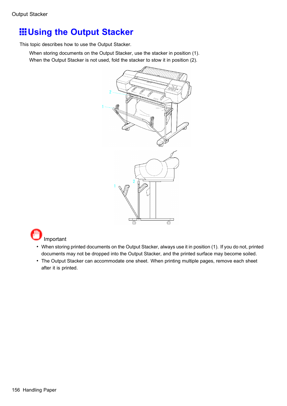 Using the output stacker | Canon imagePROGRAF iPF605 User Manual | Page 170 / 578