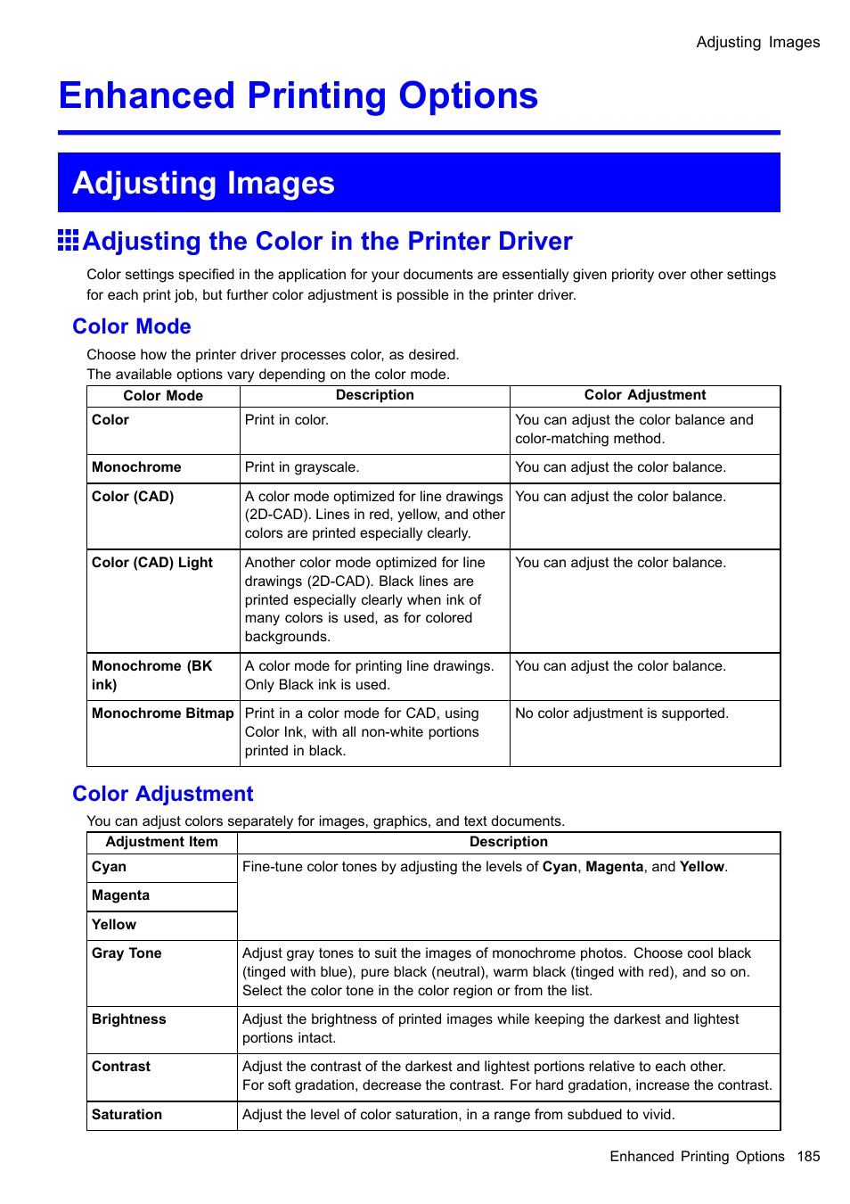 Enhanced printing options, Adjusting images, Adjusting the color in the printer driver | Color mode, Color adjustment | Canon imagePROGRAF iPF605 User Manual | Page 199 / 578