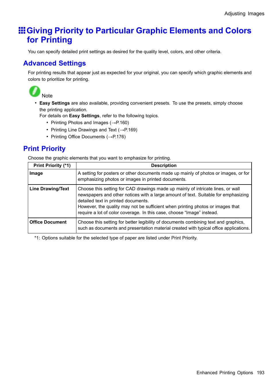 Advanced settings, Print priority | Canon imagePROGRAF iPF605 User Manual | Page 207 / 578