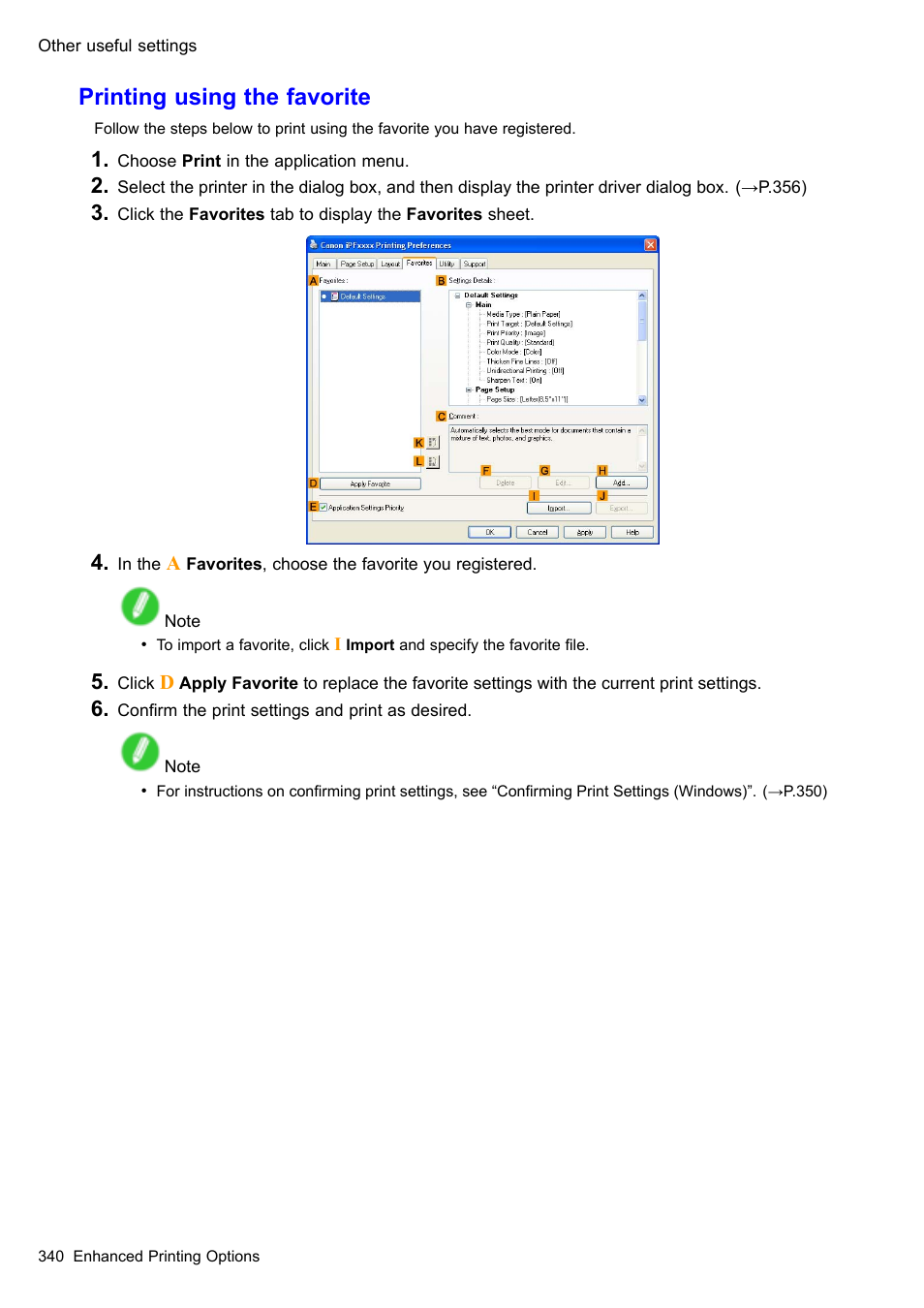 Printing using the favorite | Canon imagePROGRAF iPF605 User Manual | Page 354 / 578