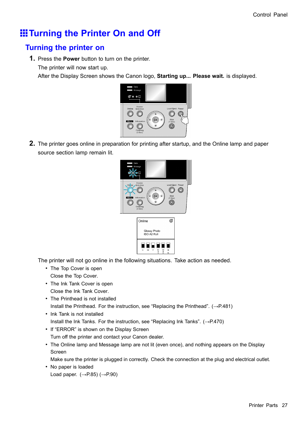 Turning the printer on and off, Turning the printer on | Canon imagePROGRAF iPF605 User Manual | Page 41 / 578