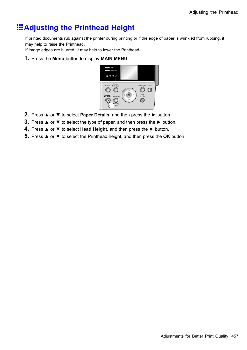 Adjusting the printhead height | Canon imagePROGRAF iPF605 User Manual | Page 471 / 578
