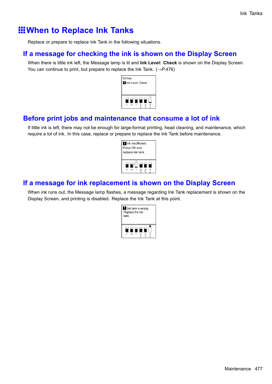 When to replace ink tanks | Canon imagePROGRAF iPF605 User Manual | Page 491 / 578