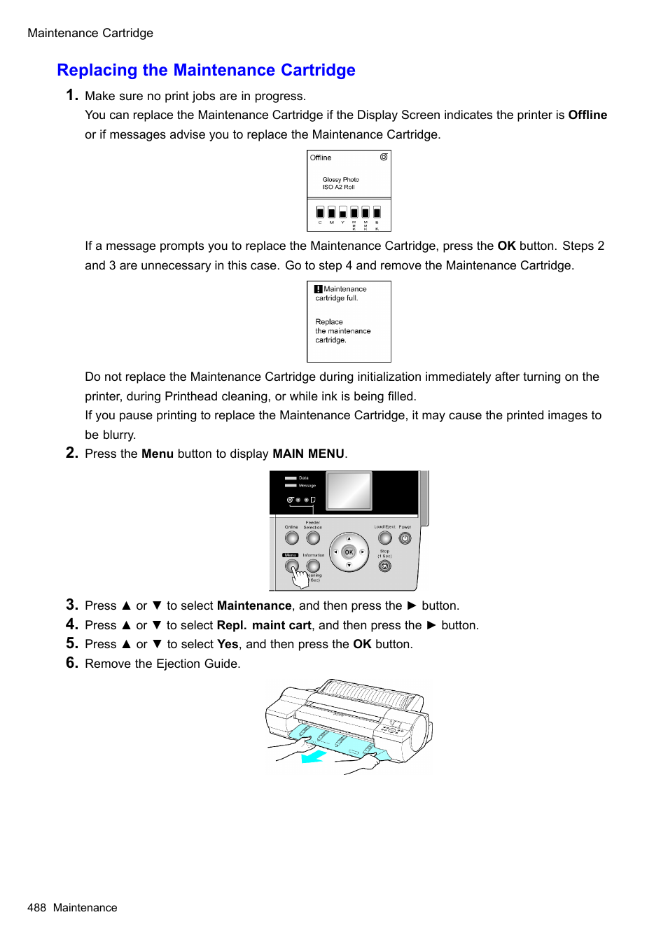 Replacing the maintenance cartridge | Canon imagePROGRAF iPF605 User Manual | Page 502 / 578