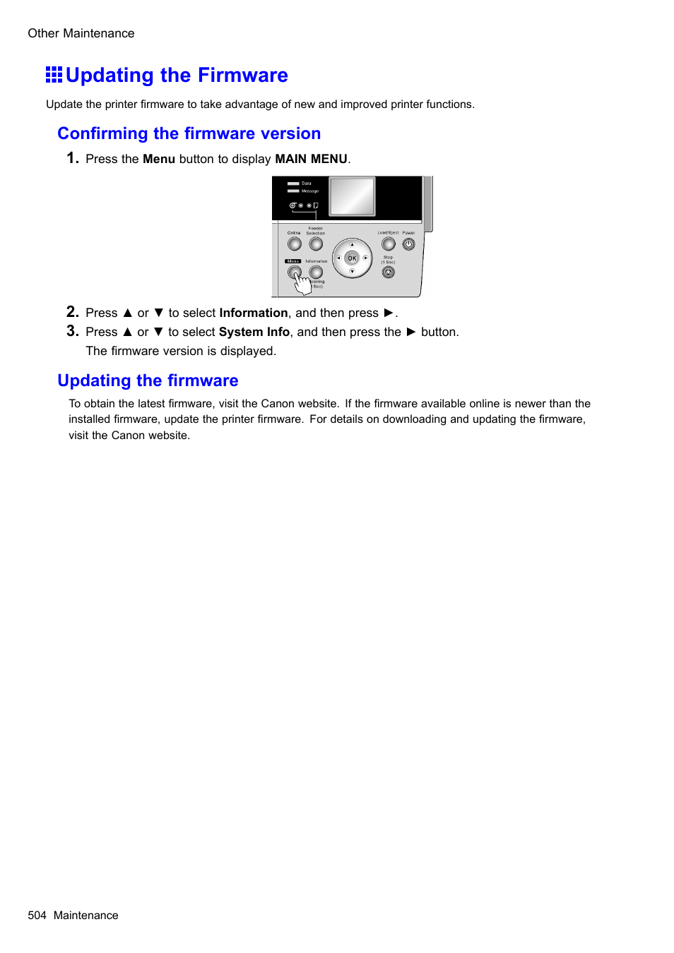 Updating the firmware, Conrming the rmware version, Updating the rmware | Canon imagePROGRAF iPF605 User Manual | Page 518 / 578