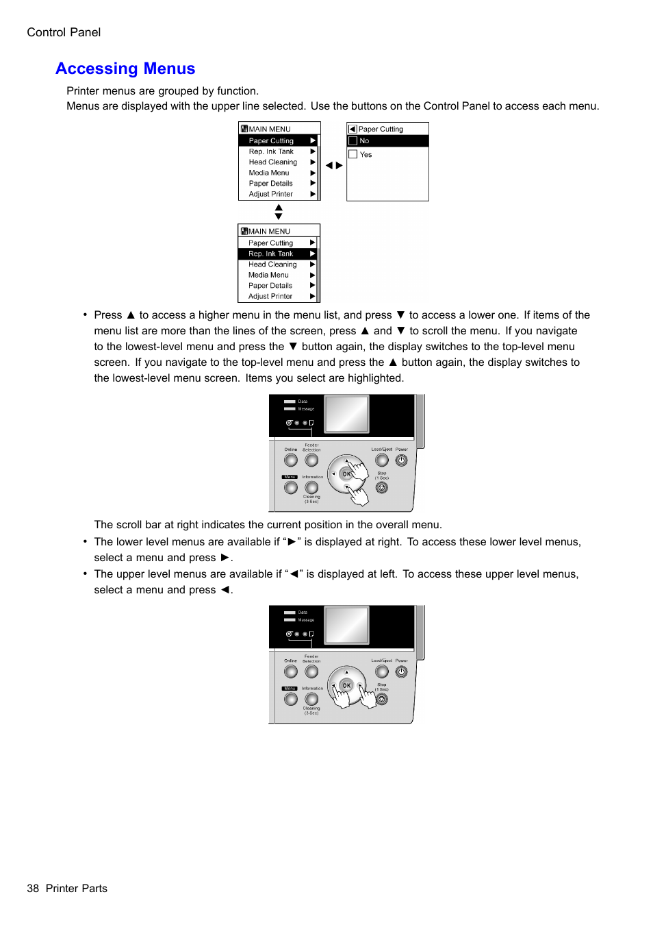 Accessing menus | Canon imagePROGRAF iPF605 User Manual | Page 52 / 578