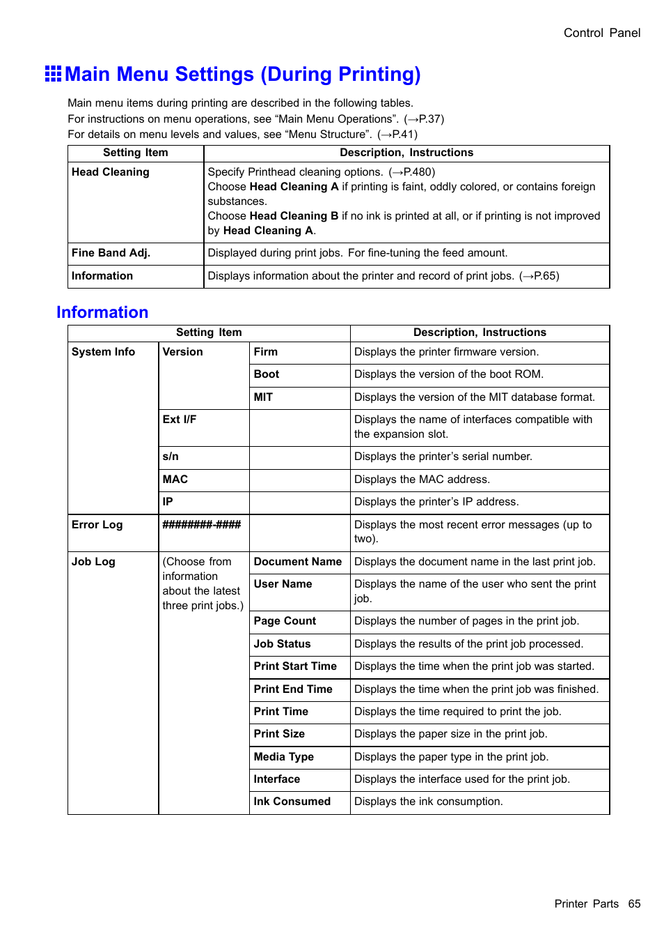 Main menu settings (during printing), Information | Canon imagePROGRAF iPF605 User Manual | Page 79 / 578