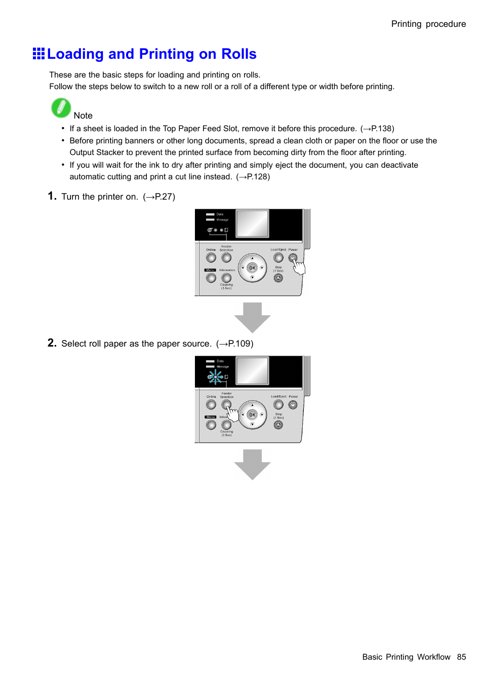 Loading and printing on rolls | Canon imagePROGRAF iPF605 User Manual | Page 99 / 578