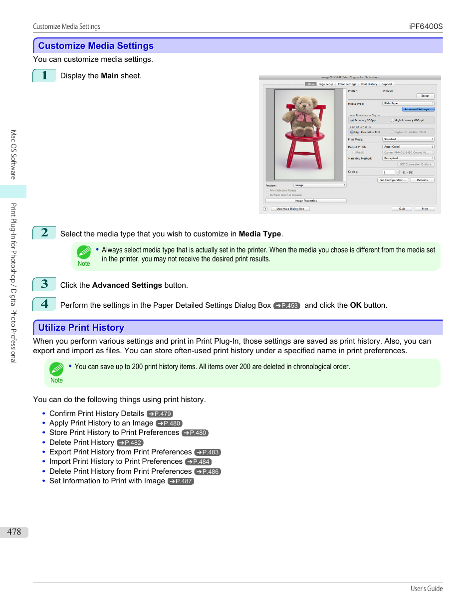 Customize media settings, Utilize print history, Customize media settings utilize print history | See "customize media settings, P.478 | Canon imagePROGRAF iPF6400S User Manual | Page 478 / 1022