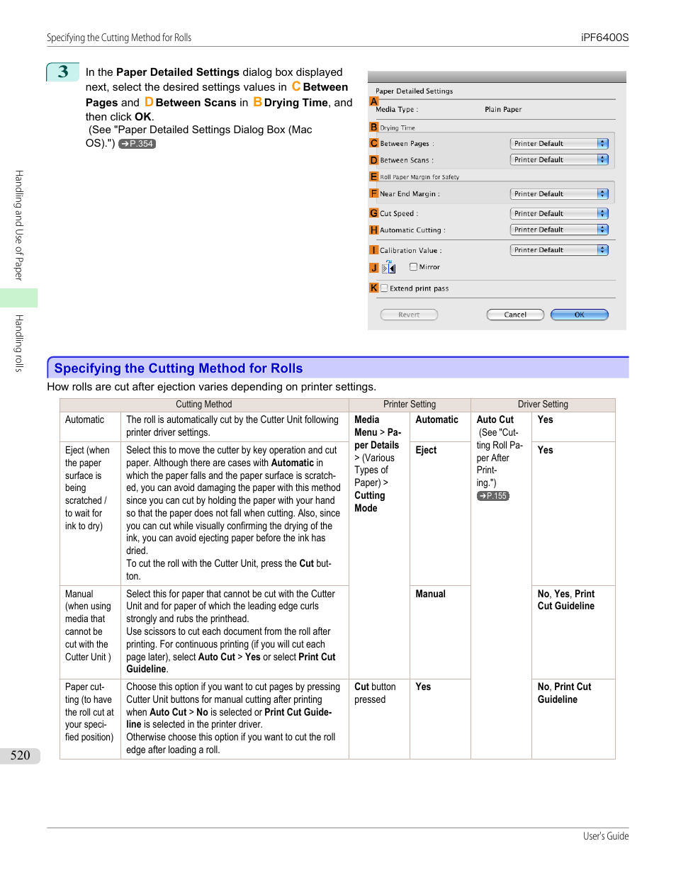 Specifying the cutting method for rolls, See "specifying the cutting method for rolls."), P.520 | Canon imagePROGRAF iPF6400S User Manual | Page 520 / 1022