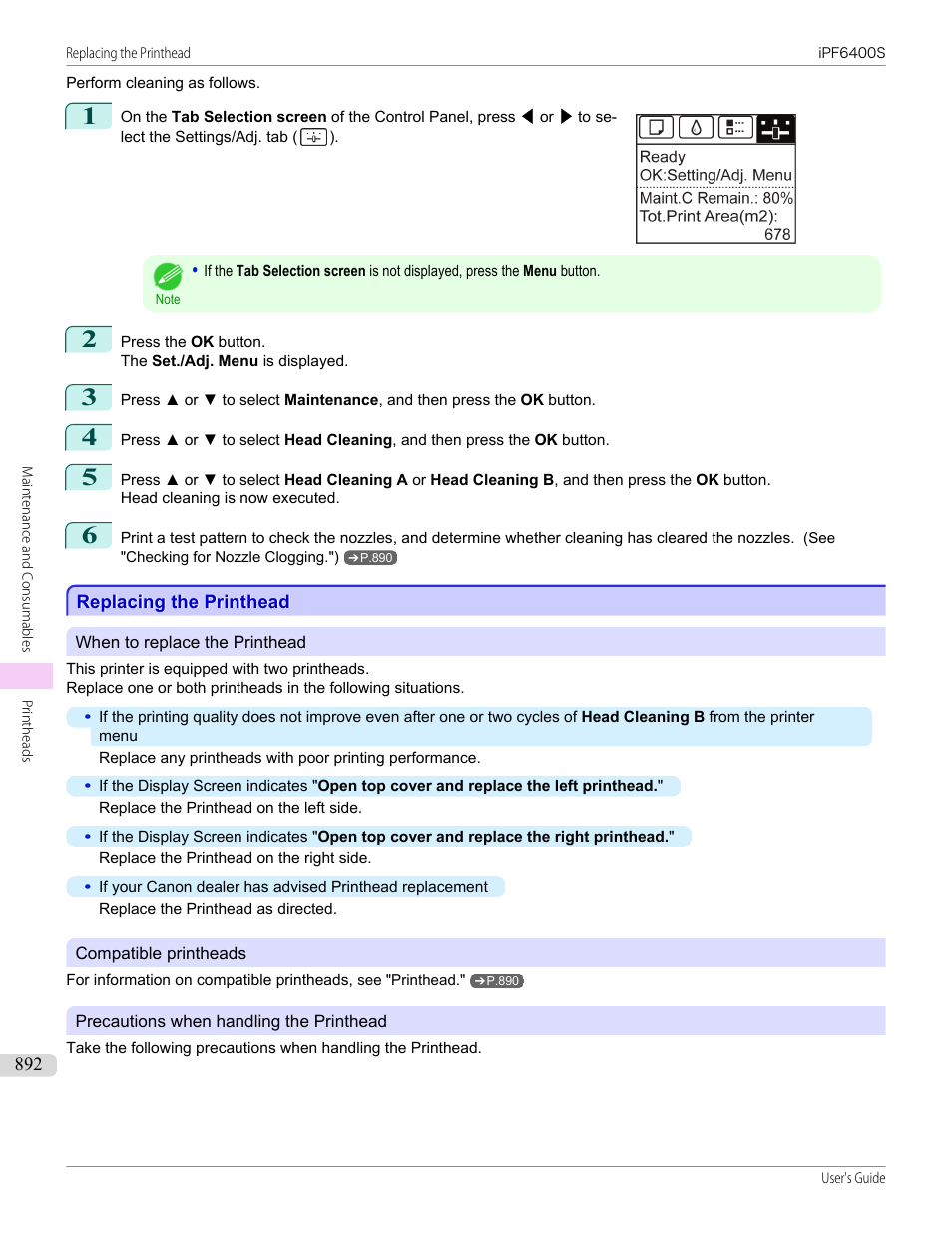 Replacing the printhead, See "replacing the printhead, P.892 | See "replacing the printhead.") | Canon imagePROGRAF iPF6400S User Manual | Page 892 / 1022