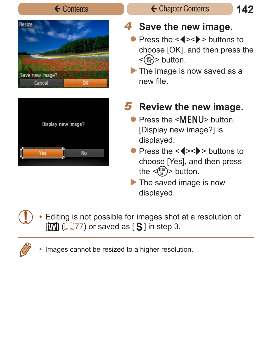 If you edit images and save them as new images, Save the new image, Review the new image | Canon PowerShot A2600 User Manual | Page 142 / 229