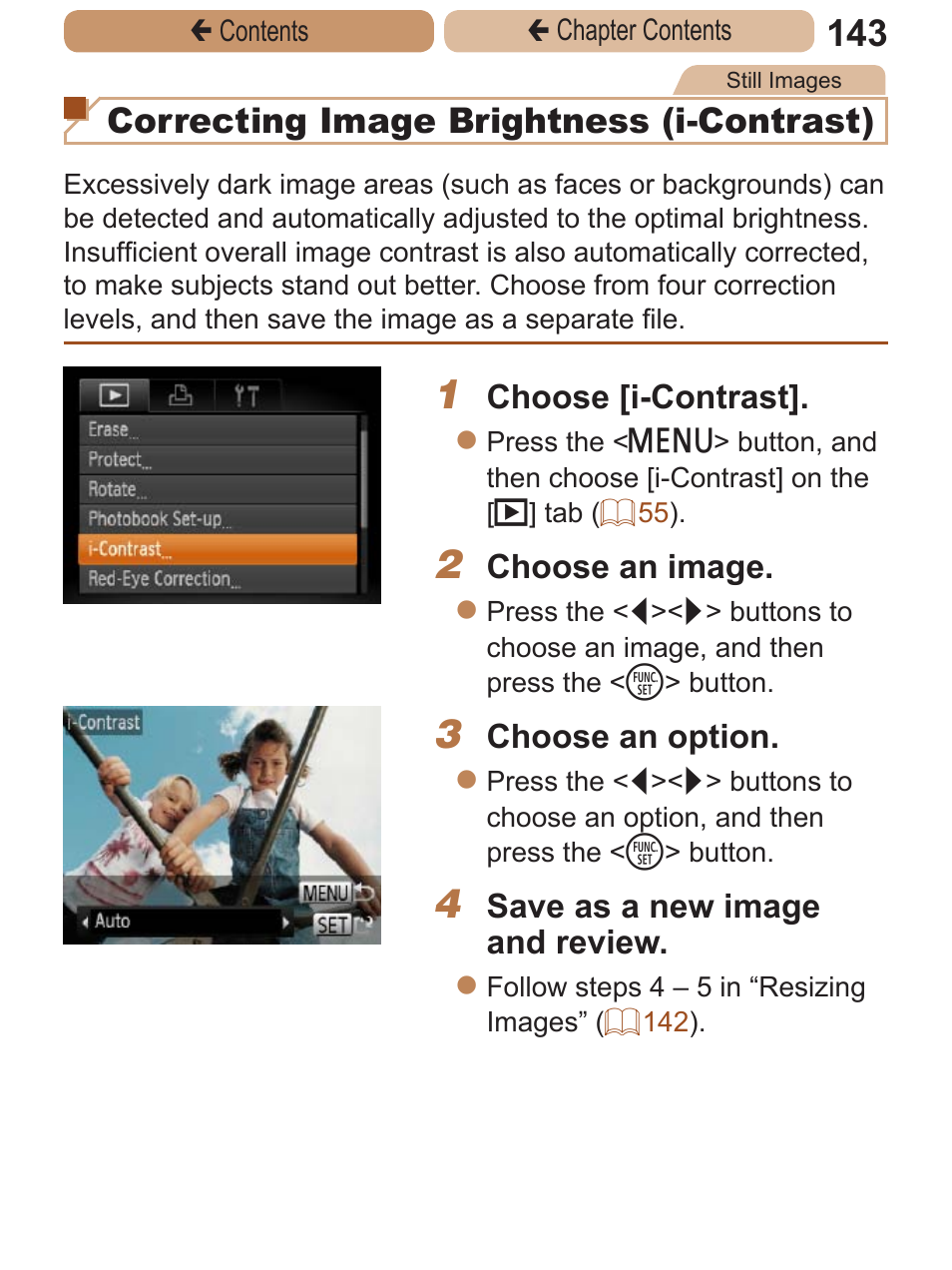 Ou can also correct existing images, Correcting image brightness (i-contrast) | Canon PowerShot A2600 User Manual | Page 143 / 229