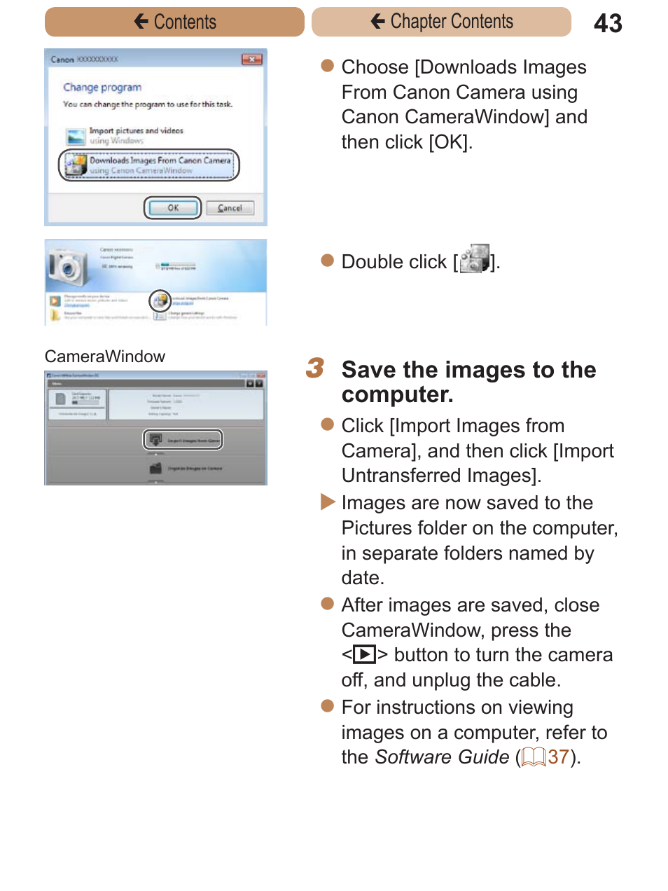 Save the images to the computer | Canon PowerShot A2600 User Manual | Page 43 / 229