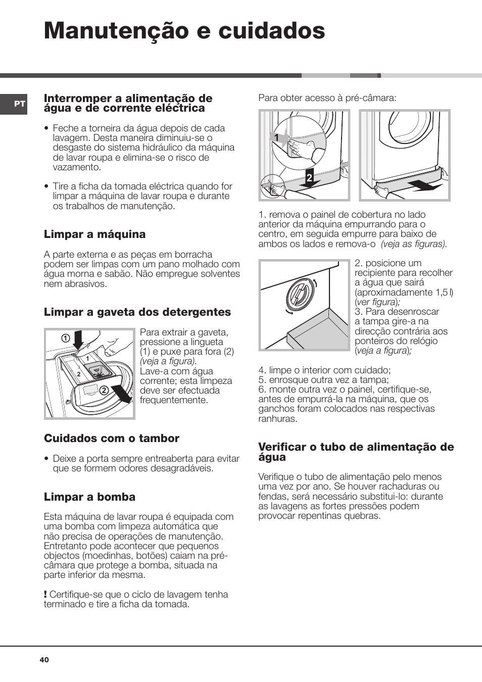 Manutenção e cuidados | Hotpoint Ariston AQD970F 69 User Manual | Page 40 / 60
