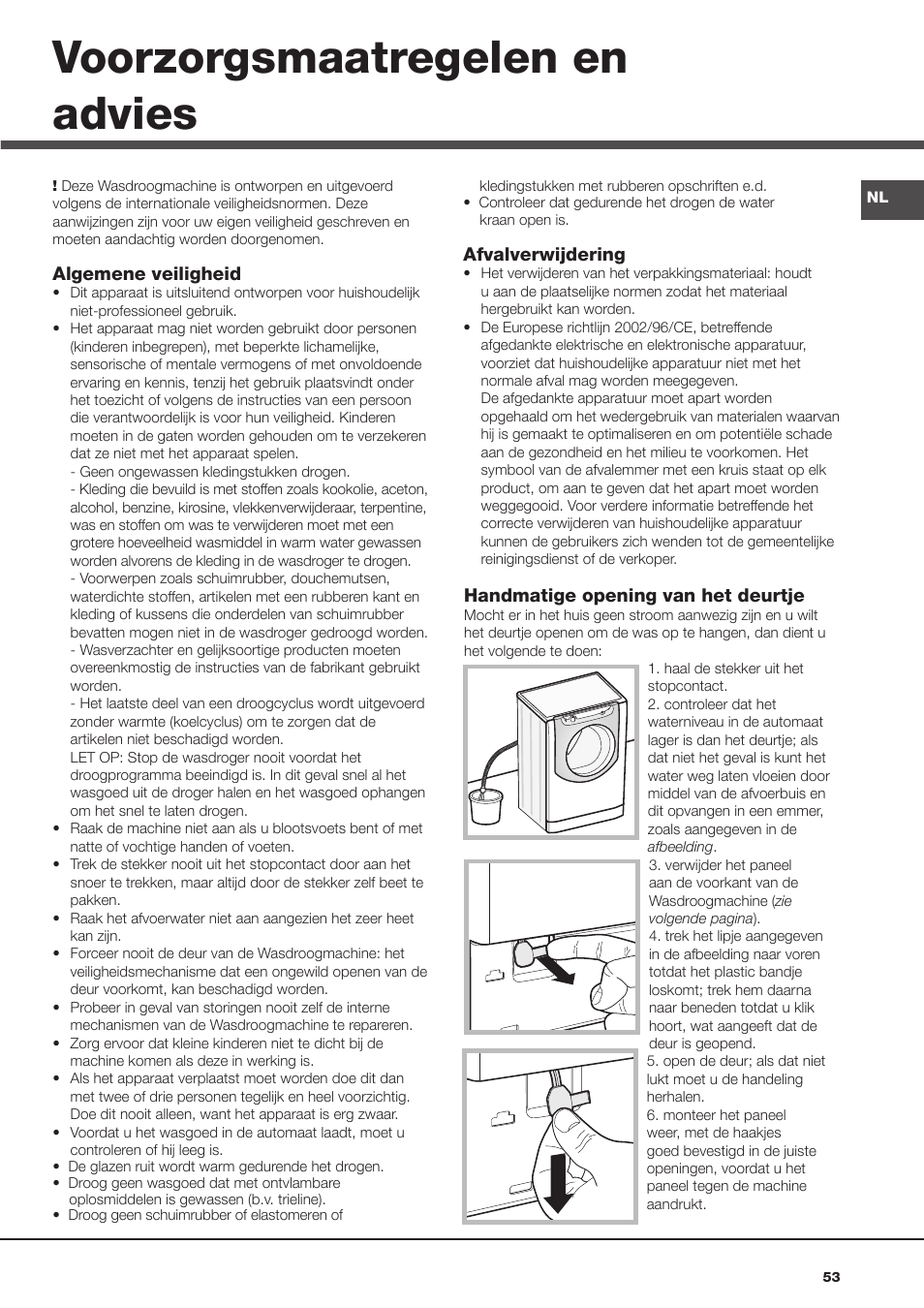 Voorzorgsmaatregelen en advies | Hotpoint Ariston AQD970F 69 User Manual | Page 53 / 60
