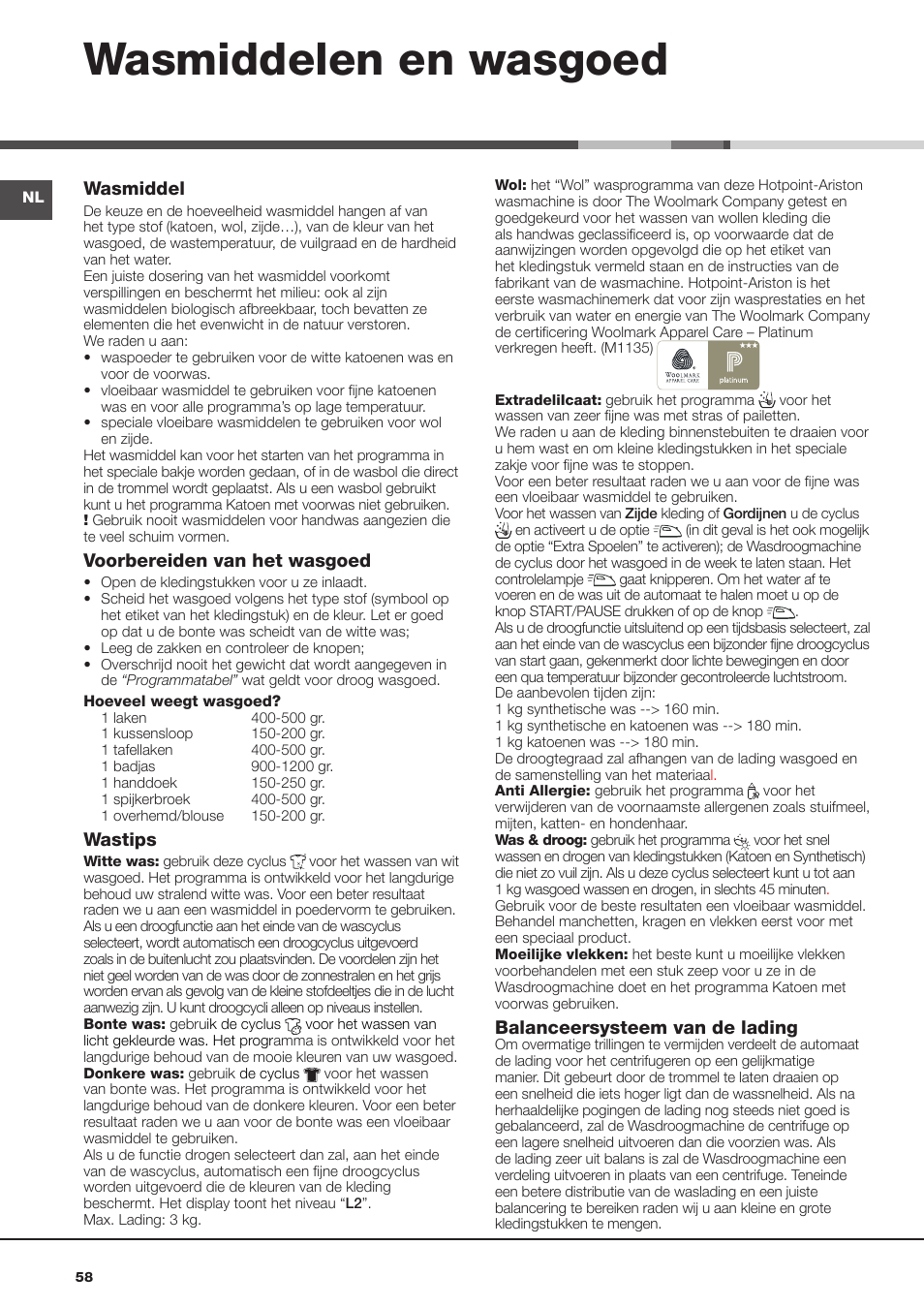 Wasmiddelen en wasgoed, Wasmiddel, Voorbereiden van het wasgoed | Wastips, Balanceersysteem van de lading | Hotpoint Ariston AQD970F 69 User Manual | Page 58 / 60